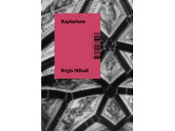 Livro Rapiarium De Régis Mikail (português Do Brasil)