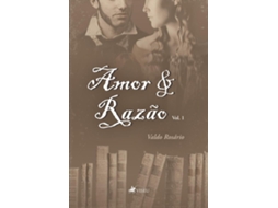 Livro Amor E Razão de Valdo Rosário Sousa (Português do Brasil)