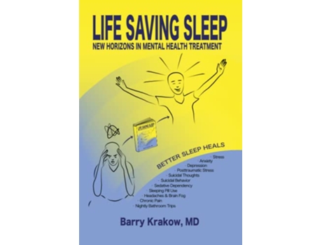Livro Life Saving Sleep New Horizons in Mental Health Treatment de MD Barry Krakow (Inglês)