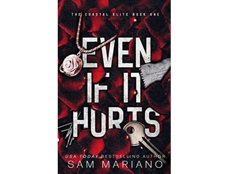 Livro Even if it Hurts Coastal Elite de Sam Mariano (Inglês)