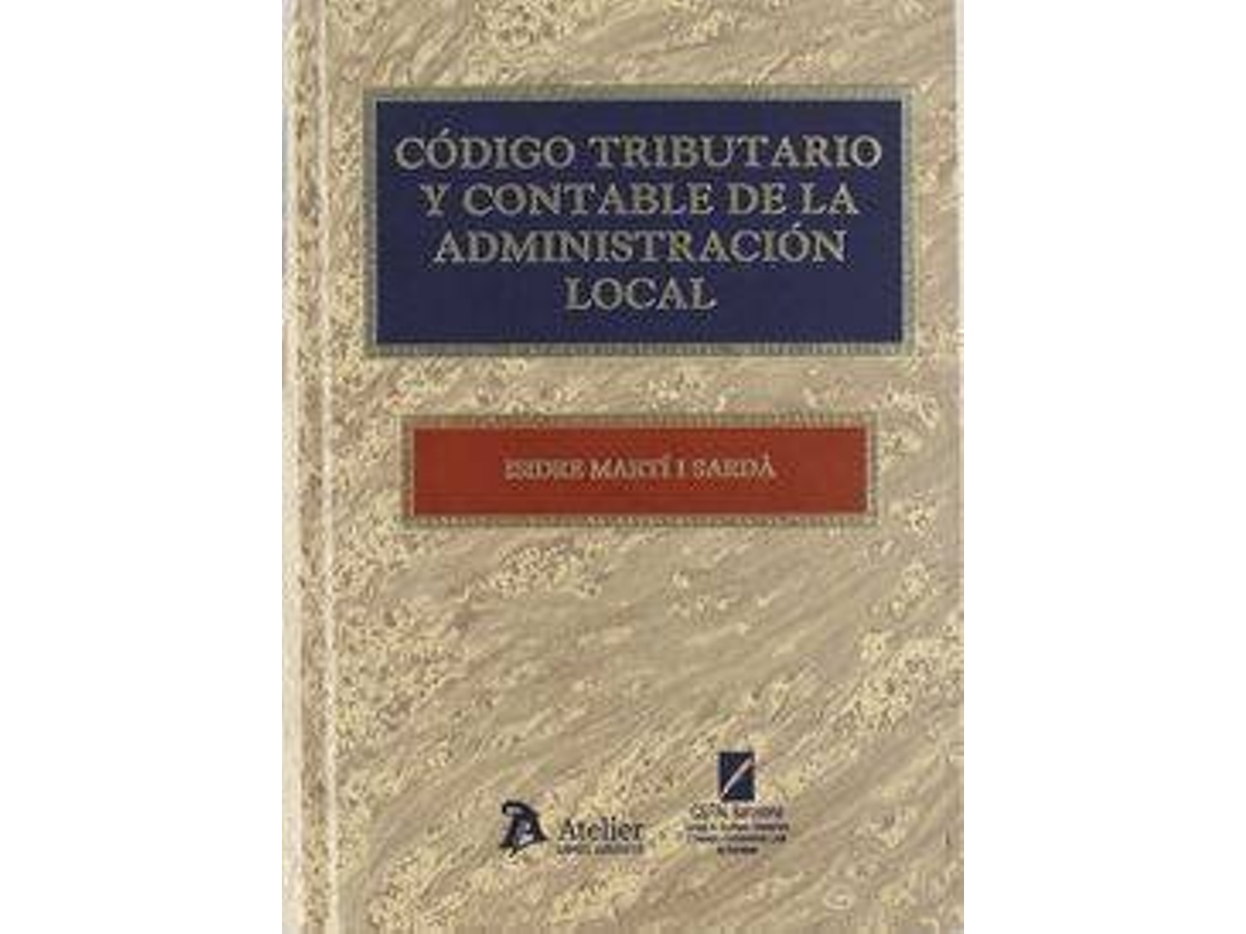 Livro Codigo Tributario Y Contable De La Administracion Local de Isidre Marti Sarda (Espanhol)