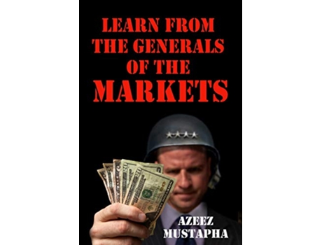 Livro Learn From the Generals of the Market de Azeez Mustapha (Inglês)