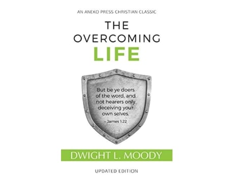 Livro The Overcoming Life Updated Edition De D L Moody (inglês)