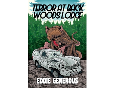 Livro Terror at Back Woods Lodge de Eddie Generous (Inglês)