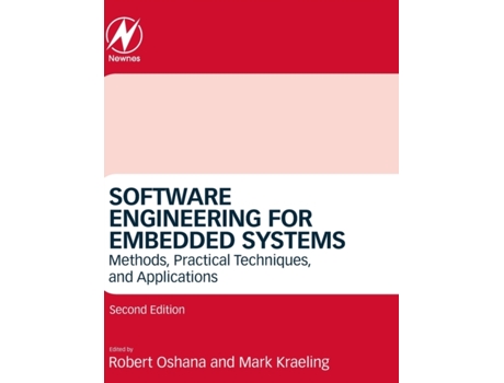 Livro software engineering for embedded systems de edited by mark kraeling edited by robert oshana (inglês)