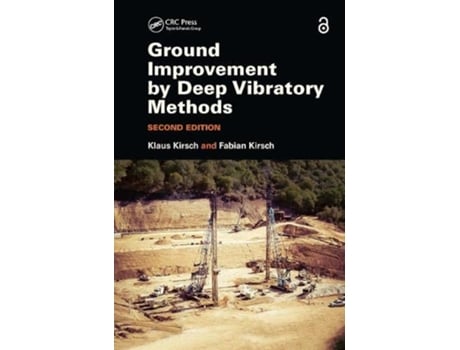 Livro Ground Improvement by Deep Vibratory Methods de Klaus Kirsch e Fabian Kirsch (Inglês - Capa Dura)