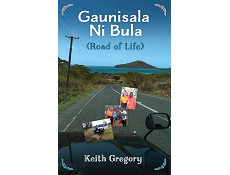 Livro Guanisala Ni Bula Road of Life de Keith Gregory (Inglês)