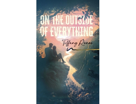 Livro On the Outside of Everything de Tiffany Renee (Inglês)