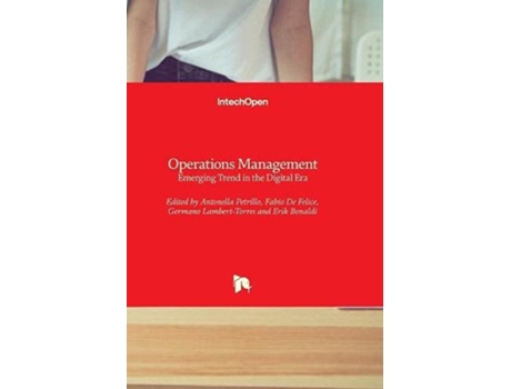 Livro Operations Management Emerging Trend in the Digital Era de Antonella Petrillo Fabio De Felice Germano LambertTorres Erik Bonaldi (Inglês)