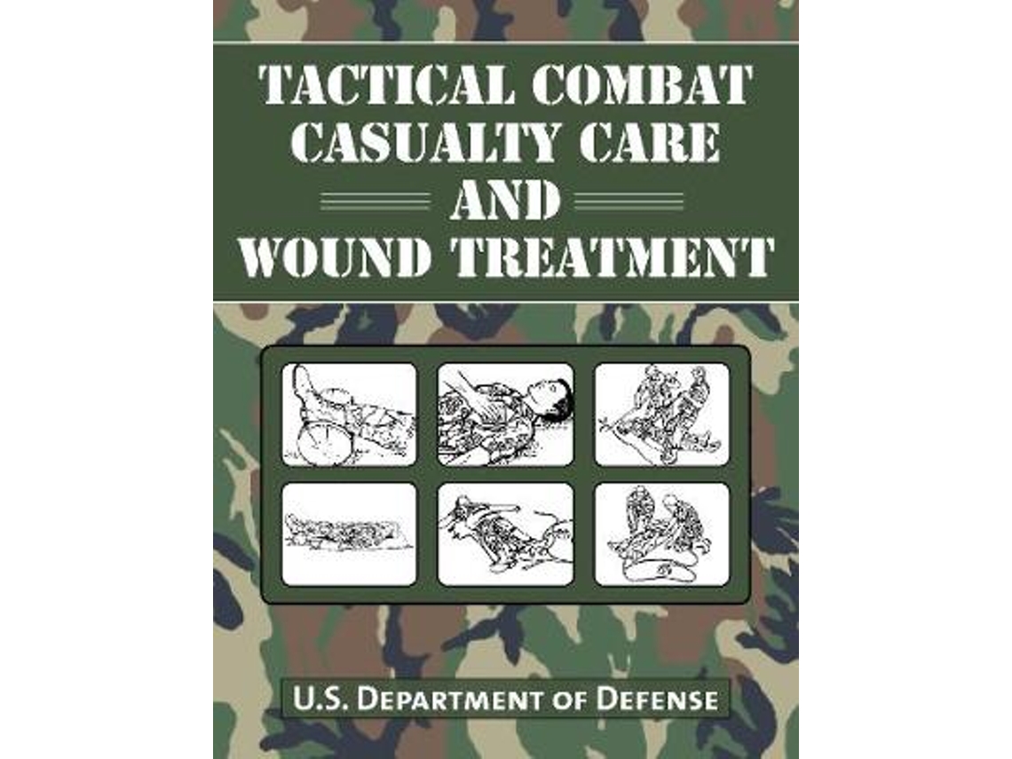Livro tactical combat casualty care and wound treatment de u.s. department of defense (inglês)