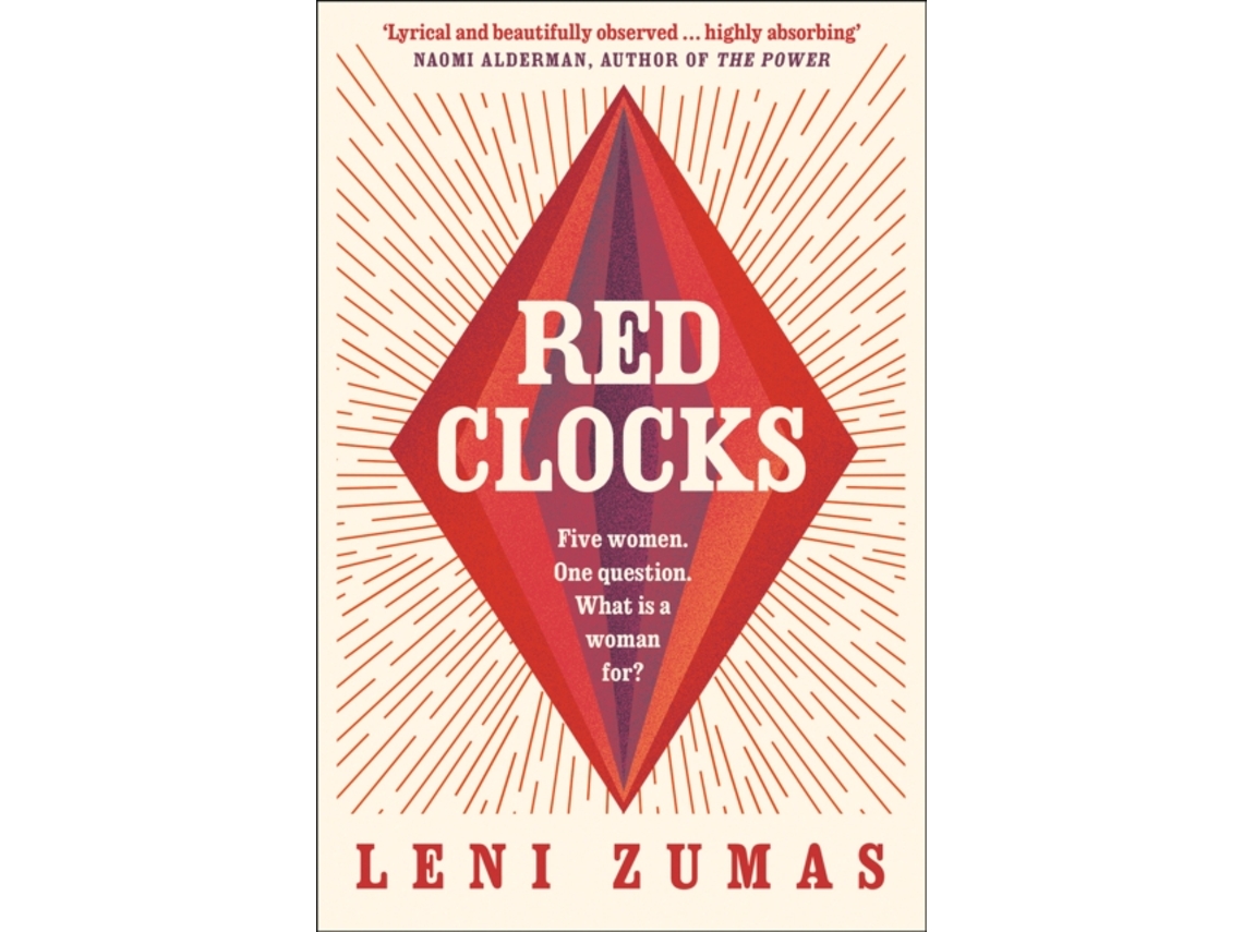 Livro Red Clocks de Leni Zumas Worten.pt