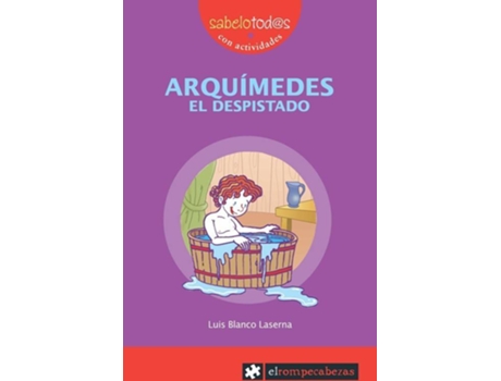 Livro Arquímedes El Despistado de Luis Blanco Laserna (Espanhol)