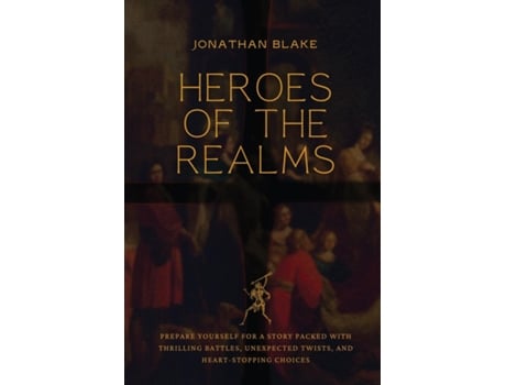 Livro Heroes of the Realms de Jonathan Blake (Inglês)