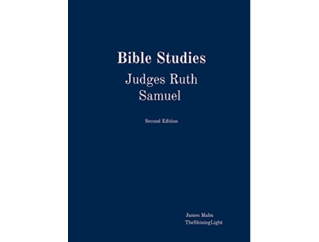 Livro Bible Studies Judges Ruth Samuel de James Malm (Inglês)