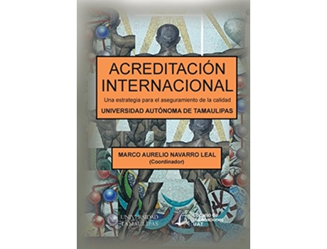 Livro Acreditación internacional Spanish Edition de Marco Aurelio Navarro Leal (Espanhol - Capa Dura)