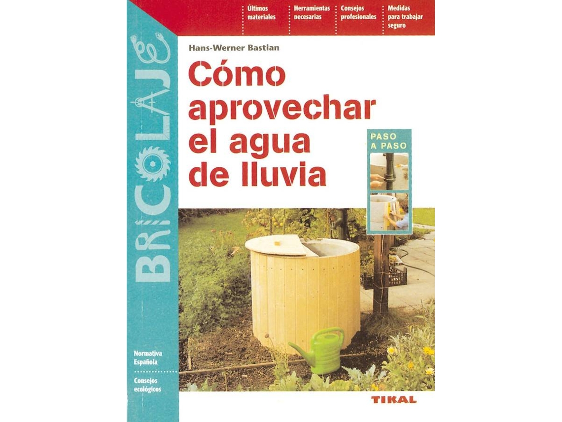 Livro Cómo Aprovechar El Agua De Lluvia (Espanhol)