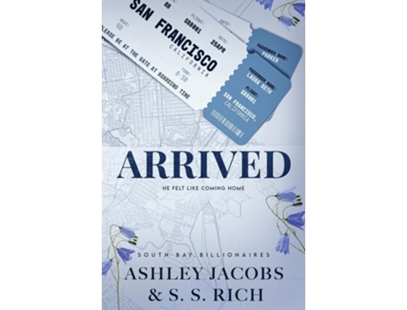 Livro Arrived de Ashley Jacobs e S S Rich (Inglês)