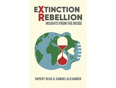 Livro Extinction Rebellion: Insights from the Inside Rupert Read (Inglês)