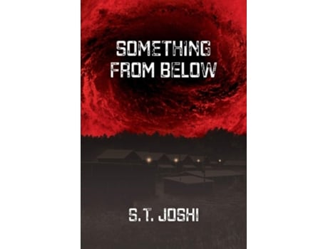 Livro Something From Below De S T Joshi (inglês)