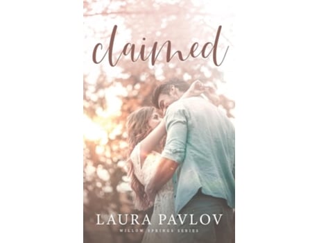 Livro Claimed de Laura Pavlov (Inglês)
