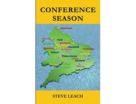 Livro Conference Season Football Autobiography de Steve Leach (Inglês)