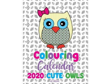 Livro Colouring Calendar 2020 Cute Owls de Gumdrop Press (Inglês)