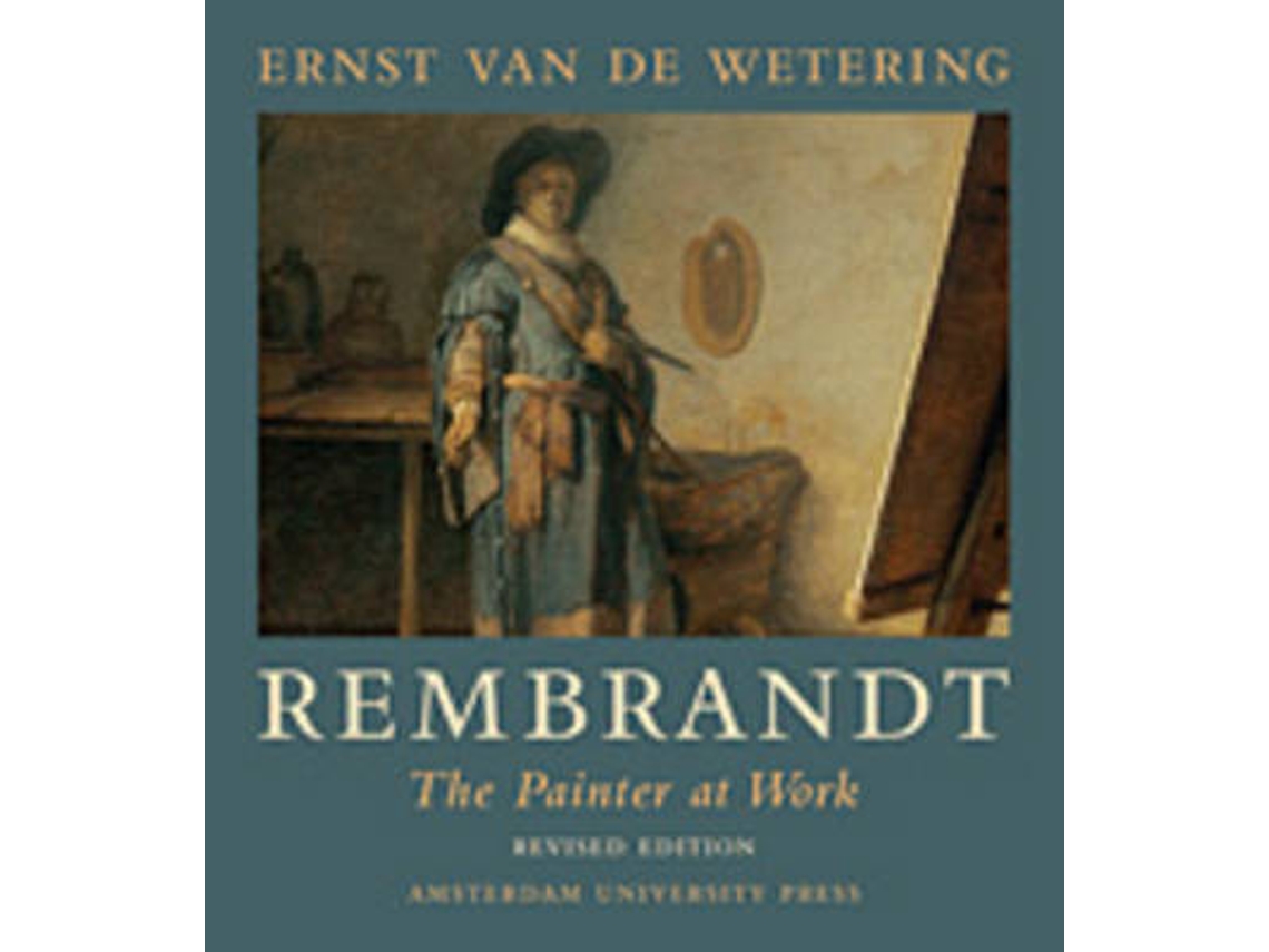 Livro Rembrandt. The Painter at Work de Ernst Van de Wetering (Inglês)