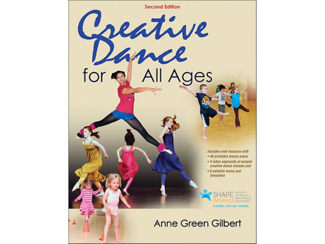 Livro Creative Dance for All Ages de Anne Green Gilbert (Inglês)