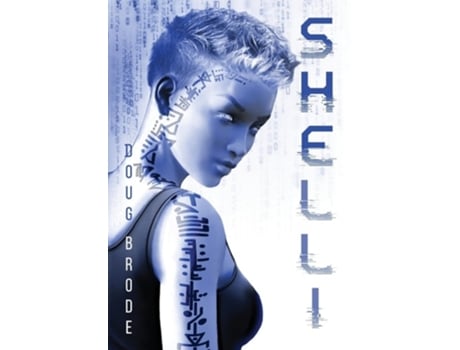 Livro SHELLI The Android Detective de Doug Brode (Inglês - Capa Dura)