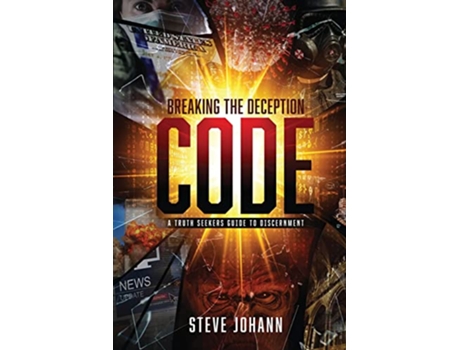 Livro Breaking The Deception Code de Steve Johann (Inglês)