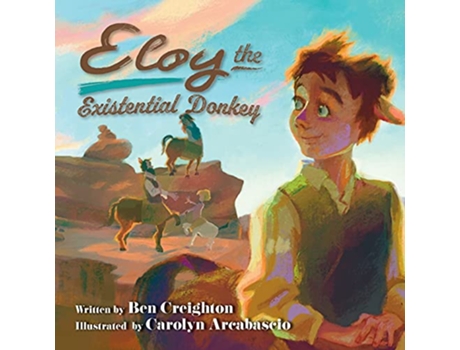 Livro Eloy the Existential Donkey de Ben Creighton (Inglês)