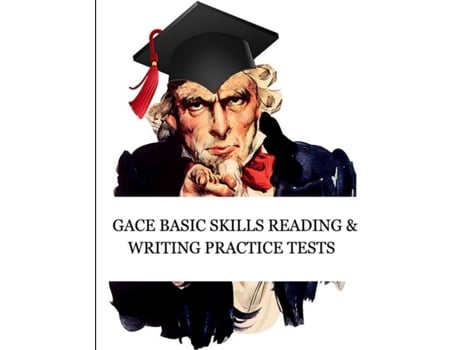 Livro Gace Basic Skills Reading And Writing Practice Tests Study Guide For Preparation For The Gace Basic Skills Exam De Exam Sam (inglês)