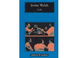 Livro Cola de Irvine Welsh (Espanhol)