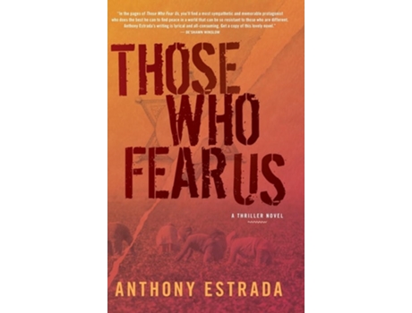 Livro Those Who Fear Us de Anthony Estrada (Inglês - Capa Dura)