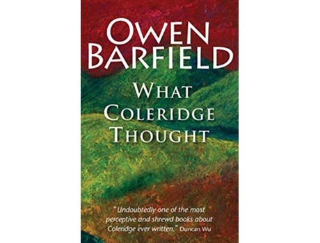 Livro What Coleridge Thought de Owen Barfield (Inglês)