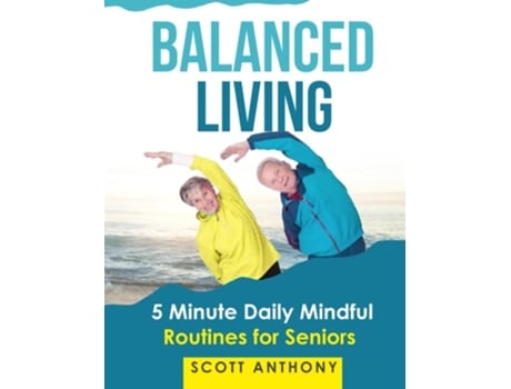 Livro Balanced Living de Scott Anthony (Inglês)