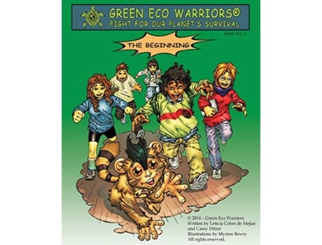 Livro Green Eco Warriors The Beginning de Leticia Colon De Mejias Casey Dilzer (Inglês)