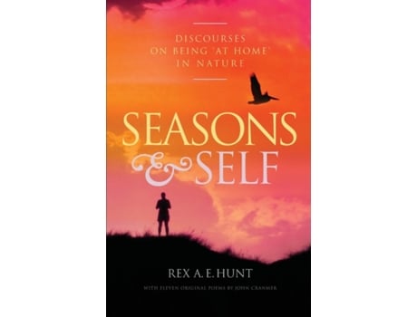 Livro Seasons and Self: Discourses on Being 'At Home' in Nature Rex A E Hunt (Inglês)