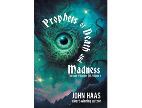 Livro Prophets of Death and Madness de John Haas (Inglês)