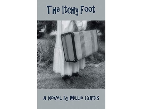 Livro Itchy Foot de Millie Curtis (Inglês)