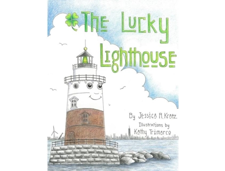 Livro The Lucky Lighthouse De Jessica Kratz (inglês)