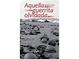 Livro Aquella Guerrita Olvidada de Daniel E Arias (Espanhol)