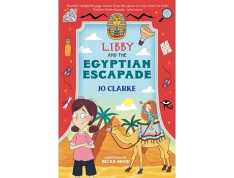 Livro Libby and the Egyptian Escapade de Jo Clarke (Inglês)