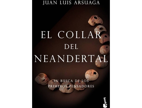 Livro EL COLLAR DEL NEANDERTAL de Juan Luis Arsuaga
