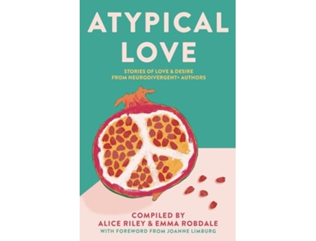 Livro Atypical Love de Alice Riley, Echo Darling et al. (Inglês)