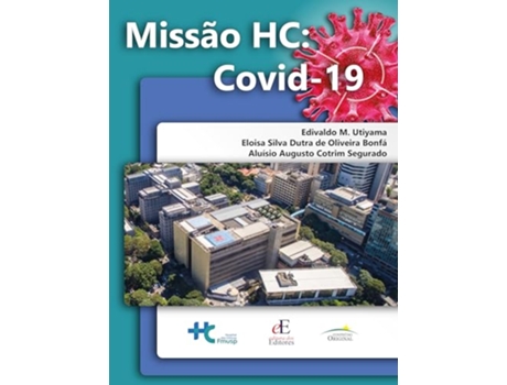 Livro Missão Hc Expedição Covid 19 de Edivaldo Massazo Utiyama (Português)