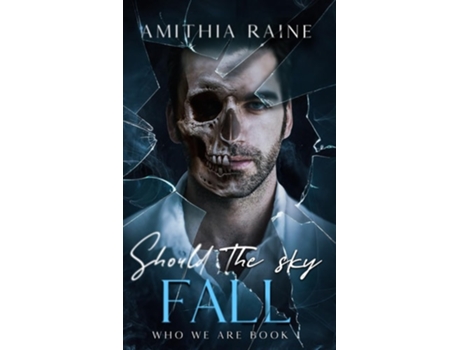 Livro Should the Sky Fall de Amithia Raine (Inglês - Capa Dura)