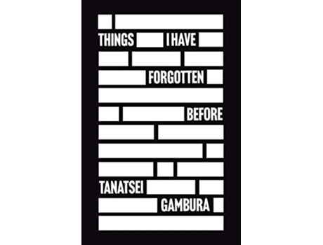 Livro Things I Have Forgotten Before de Tanatsei Gambura (Inglês)