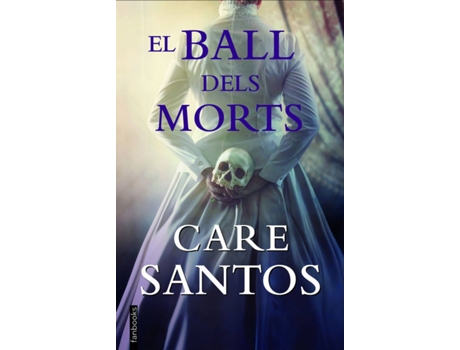 Livro El Ball Dels Morts de Care Santos (Catalão)