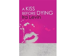 Livro A Kiss Before Dying de Ira Levin (Inglês)